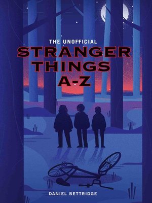 cover image of The Unofficial Stranger Things A-Z